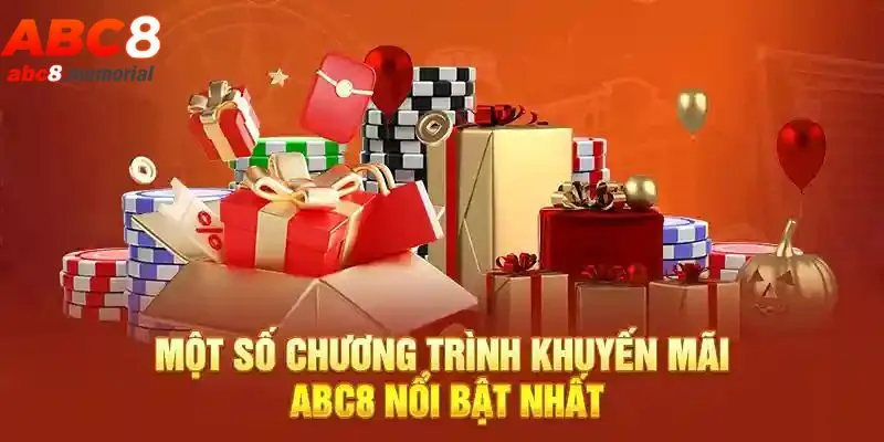 Danh sách các khuyến mãi ABC8 siêu hot dành cho hội viên