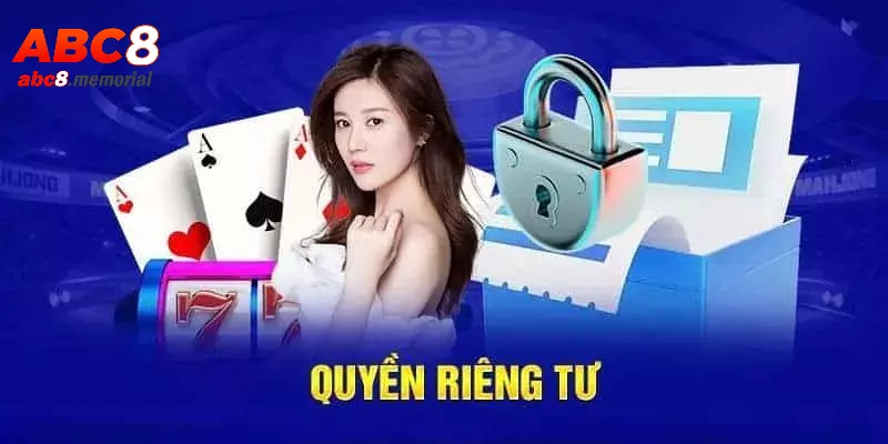 Tìm hiểu thông tin về quyền riêng tư tại ABC8